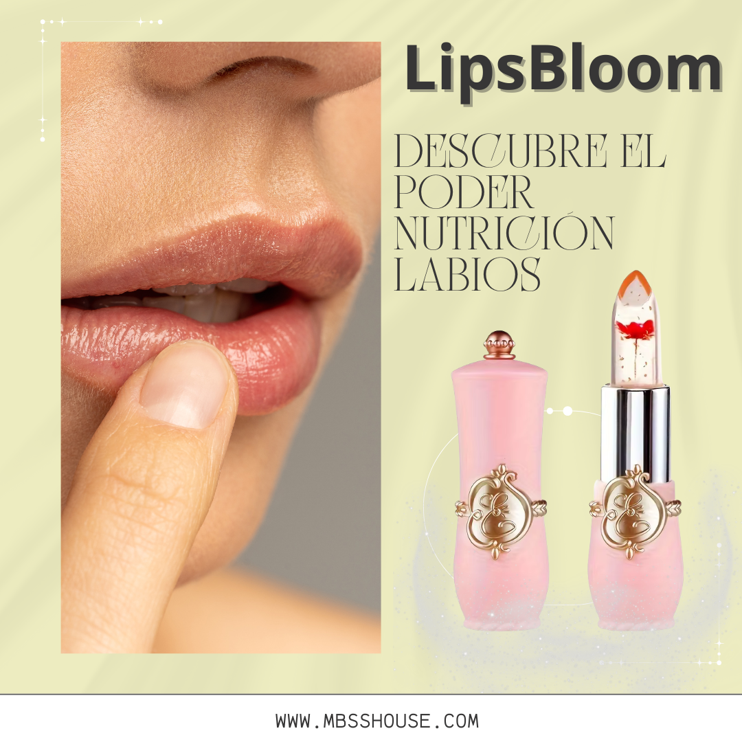 “¡ LipsBloom Labios hidratados y radiantes !”