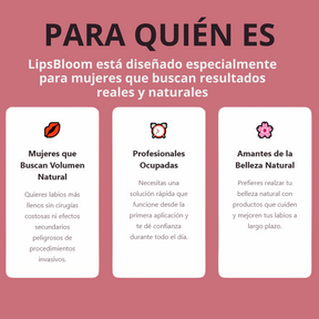 “¡ LipsBloom Labios hidratados y radiantes !”